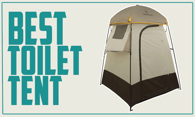 Best Toilet Tent