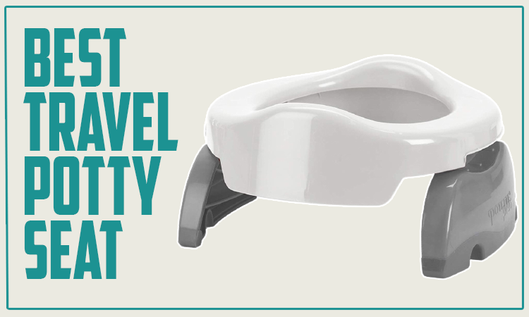 Best Travel Potty Seat
