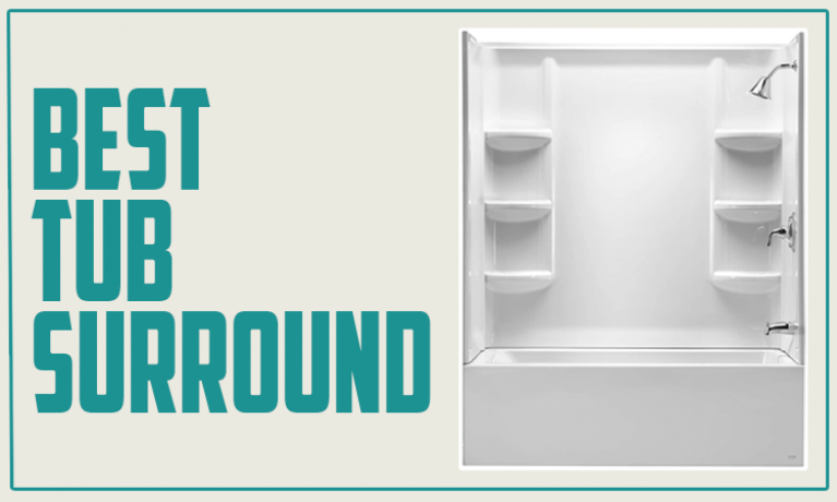 Best Tub Surround